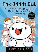 The Odd 1s Out: How to Be Cool and Other Things I Definitely Learned - VERY GOOD picture