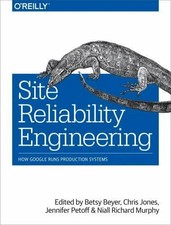 Site Reliability Engineering: How Google Runs Production Systems [Paperback] picture