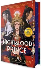 The Nightblood Prince: A Good Morni..., Chang, Molly X. picture