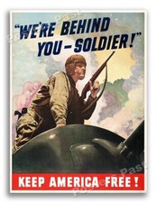 1940s We’re Behind You Soldier WWII Historic War Tank Poster - 20x28 picture