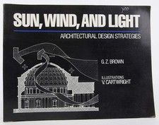 Sun, Wind, and Light: Architectural by G. Z. Brown - Paperback - GOOD picture