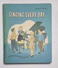 Vintage 1961 Singing Every Day Our Singing World, Teacher's Edition, Enlarged HC picture