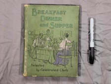 1897 Breakfast Dinner Supper Maud C Cooke Illustrated Antique Cookbook picture