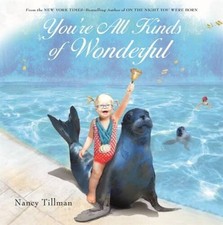 You're All Kinds of Wonderful - Hardcover By Tillman, Nancy - GOOD picture