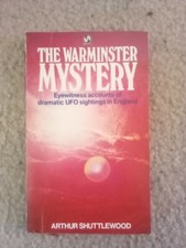 The Warminster Mystery UFO sightings over England Arthur Shuttlewood Paperback picture