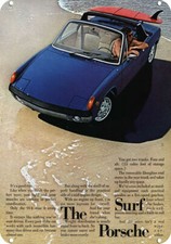 1972 PORSCHE 914 Car -The Surf Porsche & Surfboard DECORATIVE REPLICA METAL SIGN picture