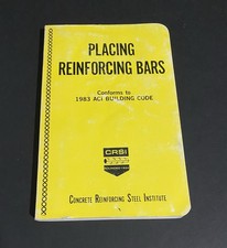 Vintage 1986 CRSI Placing Reinforcing Bars Reference Book - Fifth Edition picture