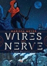 Wires and Nerve: Volume 1 - Hardcover By Meyer, Marissa - GOOD picture