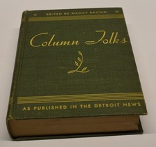 COLUMN FOLKS 1934 Nancy Brown DETRIOT NEWS advice VINTAGE HARDCOVER BOOK picture