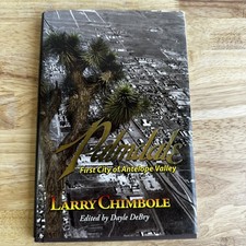 Palmdale First City of Antelope Valley Larry Chimbole 2005 Local History Arcadia picture