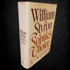 SOPHIE'S CHOICE William Styron SIGNED True 1st/1st Edition MOVIE 1979 NOVEL Film picture