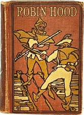 1890 ROBIN HOOD Illustrated Rare COLOR PLATES Medieval DEATH Outlaw MAID MARIAN picture