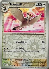 Tranquill - 134/162 - NM - TEF Reverse Holofoil picture