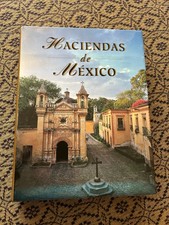 HACIENDAS DE MEXICO-RICARDO RENDON GARCINI-BANAMEX EDITION 1994-MINT picture