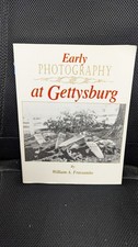 Early Photography at Gettysburg William Frassanito SIGNED 1995 softcover picture