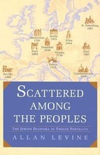 Scattered among the Peoples : The Jewish Diaspora in Twelve Portr picture