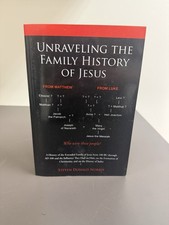 Unraveling the Family History of Jesus By Steven Donald Norris (Softcover) picture