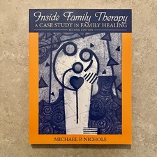 Inside Family Therapy: A Case Study in Family Healing, 2nd Edition Nichols (PB) picture