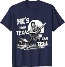 Hes from Texas I Can Tell Chainsaw Horror Halloween Graphic Unisex T-Shirt picture