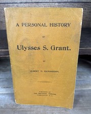 Antique 1898 Book A Personal History Of Ulysses S. Grant picture