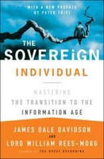 The Sovereign Individual: Mastering the Transition to the Information Age - GOOD picture
