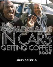 The Comedians in Cars Getting Coffee Book - Hardcover By Seinfeld, Jerry - GOOD picture