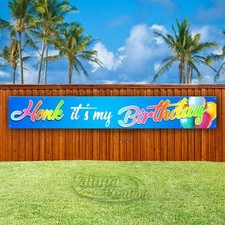 HONK IT'S MY BIRTHDAY Advertising Party Vinyl Banner Flag Sign USA XL02123 picture