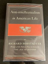 Anti-Intellectualism In American Life By Richard Hofstadter First Edition picture