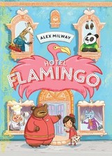 Hotel Flamingo by Milway, Alex picture