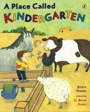 A Place Called Kindergarten by Harper, Jessica picture