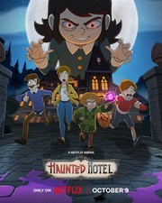 Haunted Hotel Animated Supernatural Comedy Series October 9 Poster picture