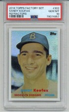2014 TOPPS FACTORY SET REFRACTORS #302 SANDY KOUFAX DODGERS PSA 10 LOW POP RARE picture