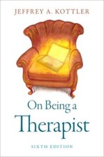 On Being a Therapist, Kottler, Jeffrey A., Very Good Book picture