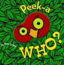 Peek-A Who? - Board book By Laden, Nina - GOOD picture