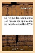 Le regime des capitulations : son histoire son application ses modifications    picture