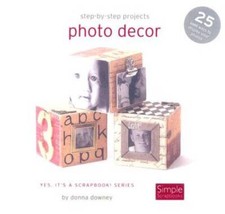 Photo Decor - Spiral-bound By Simple Scrapbooks - GOOD picture