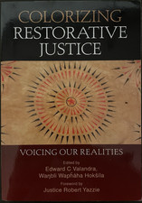 Colorizing Restorative Justice Voicing Our Realities (Trade Paperback) Near-Mint picture