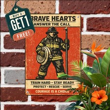 Brave Firefighter Tribute Wall Sign Inspirational Heroic Metal Tin Plaque picture