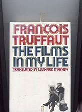 The Films in My Life Hardcover Francois Truffaut picture