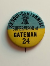 1926 U.S. Sesqui-Centennial Supervisor Of Gateman pin badge picture
