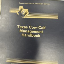 Texas Cow Calf Mgmt Handbook Texas Agriculture Extension Service Rare 1992 picture