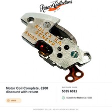 (cod. 5035 6011) for Rolex Motor Coil Complete, €200 discount with return Used G picture