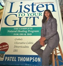 LISTEN TO YOUR GUT: THE COMPLETE NATURAL HEALING PROGRAM By Jini Patel Thompson picture