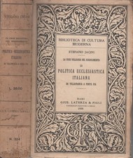 La politica ecclesiastica italiana da Villafranca a Porta Pia (La crisi religios picture