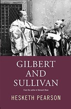 Gilbert And Sullivan A Biograp - GOOD picture