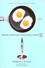 What Einstein Told His Cook 2: The Sequel: Further Adventures in Kit - VERY GOOD picture