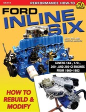 Ford Inline Six Cylinder How to Rebuild & Modify book manual 6 cyl picture
