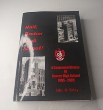 Hail, Benton High School: A Centennial History Of Benton High School SIGNED picture