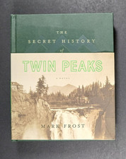 The Secret History of Twin Peaks Mark Frost 2016 1st Ed. Hardcover SIGNED COPY picture