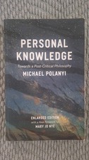 Personal Knowledge: Towards a Post-Critical Philosophy by Michael Polanyi picture